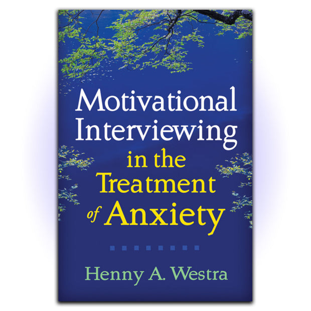 Motivational Interviewing in the Treatment of Anxiety - HerbaleBook™