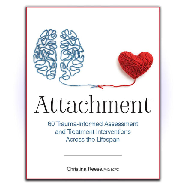 Attachment: 60 Trauma-Informed Assessment and Treatment Interventions Across the Lifespan - HerbaleBook™