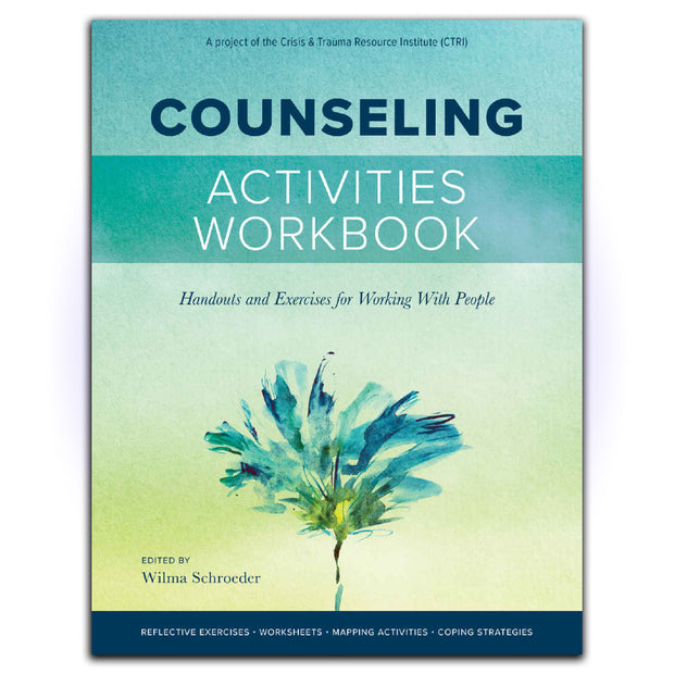 Counseling Activities Workbook: Handouts and Exercises for Working With People - HerbaleBook™