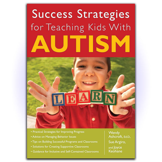 Success Strategies for Teaching Kids With Autism